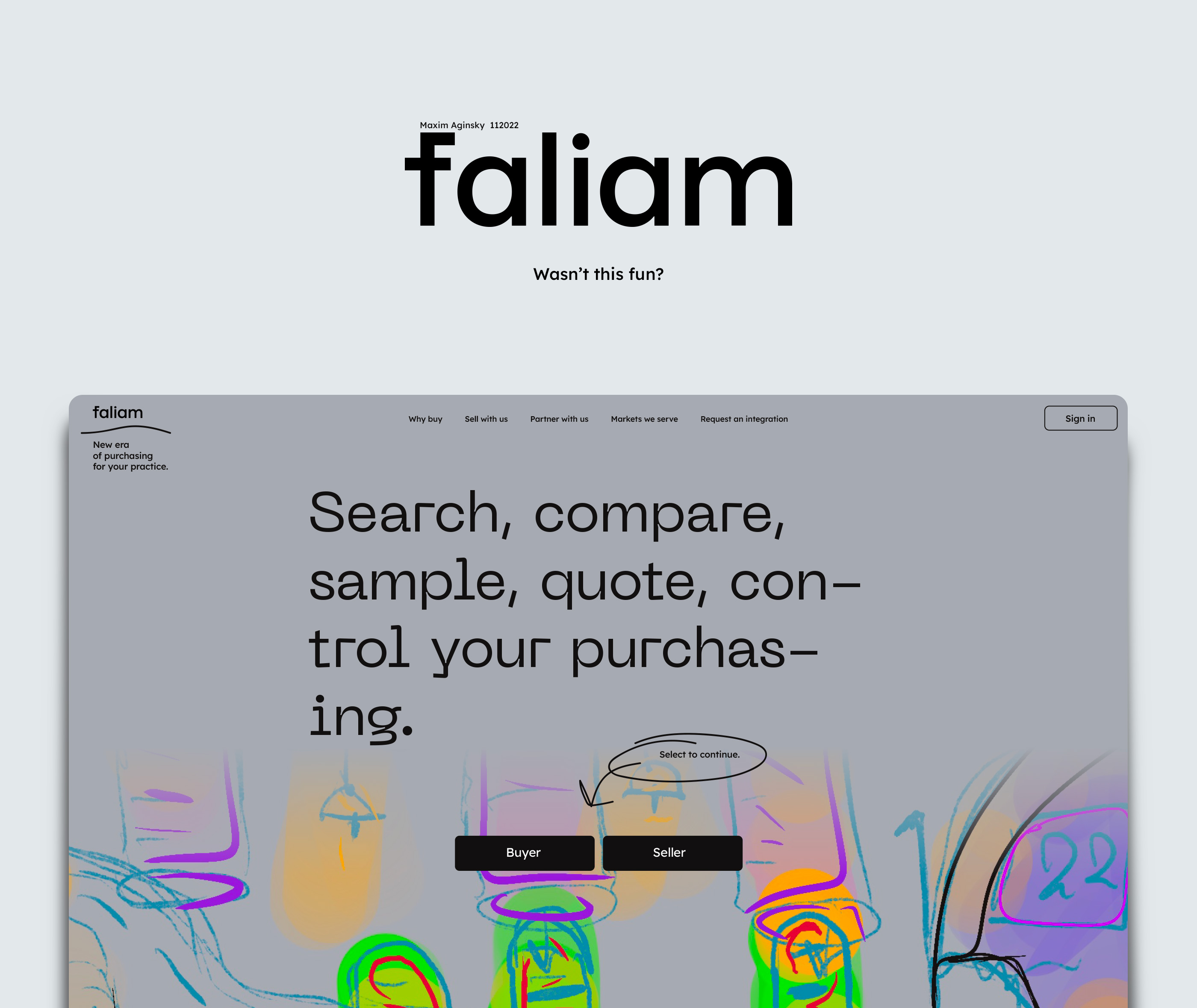 How do you make Faliam the face of design in the healthcare supply chain industry?